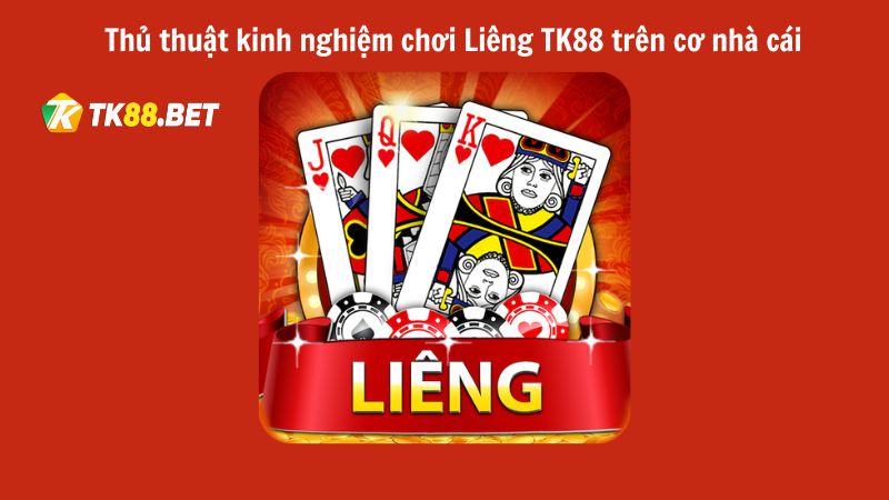 Thủ thuật chơi chi tiết Liêng hb88