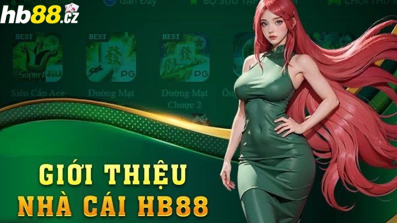 Thông tin cơ bản giới thiệu HB88 - Nhà cái trực tuyến uy tín số 1 Việt Nam